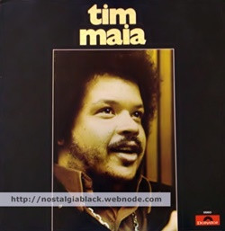 Tim Maia (Tim Maia) 1972